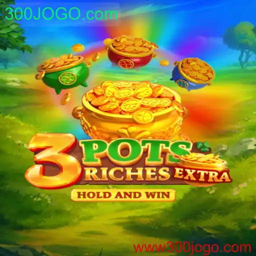 Descubra o Mundo do Jogo Inovador 3potsExtra no 300JOGO.com