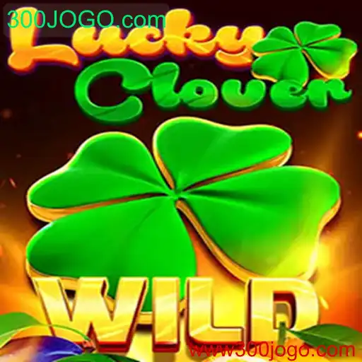 Descubra o Fascinante Mundo de LuckyClover no 300JOGO.com