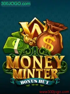 Explorando o Mundo do Jogo MoneyMinterBonusBuy em 300JOGO.com